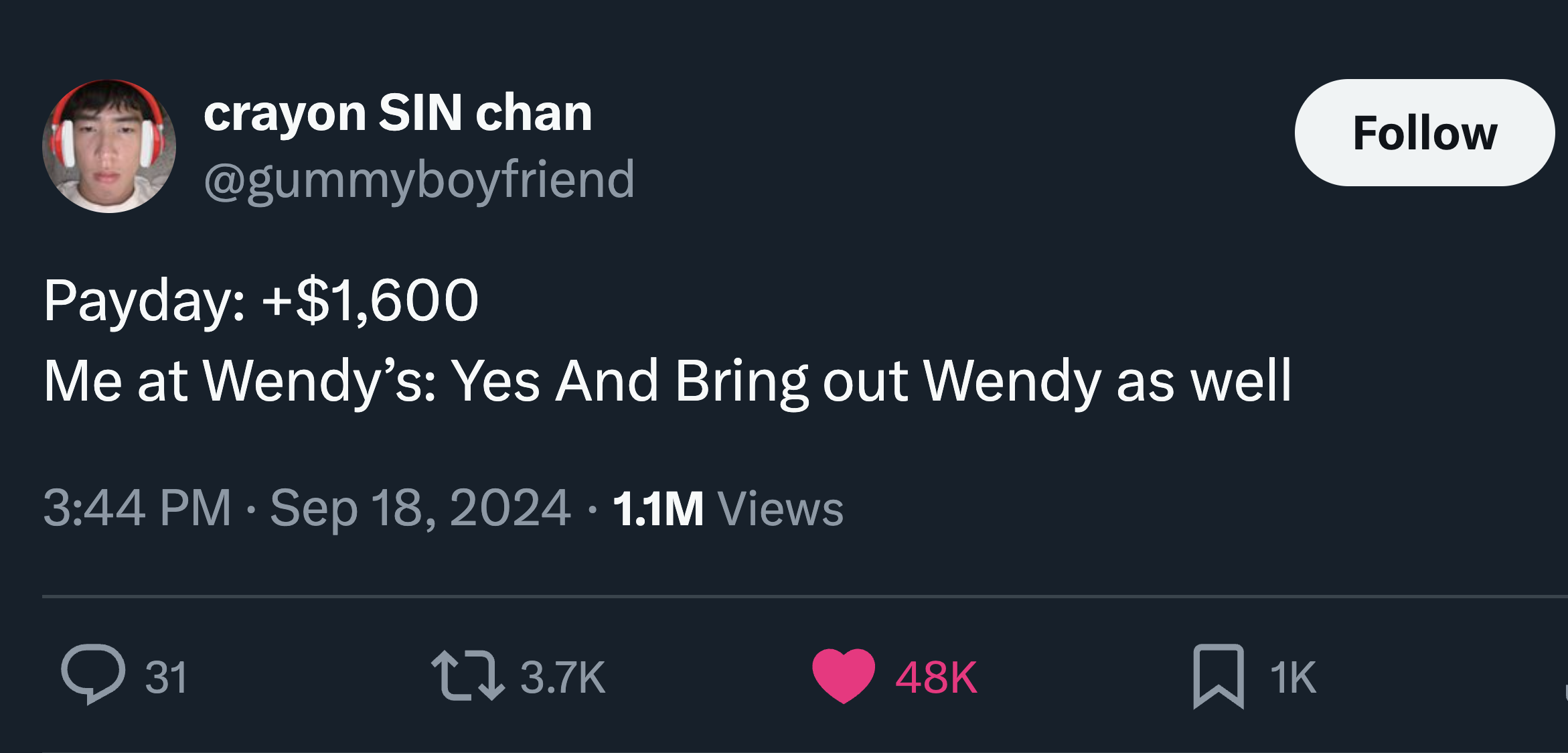 screenshot - crayon Sin chan Payday $1,600 Me at Wendy's Yes And Bring out Wendy as well 1.1M Views Q 31 48K 1K